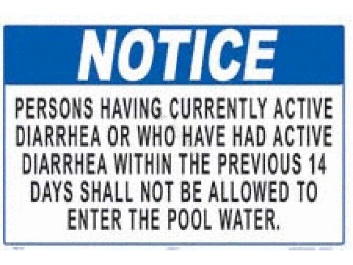 SIGN NOTICE PERSONS WITH DIARRHEA (AQUATIC TECHNOLOGY INC – 7980WS1812E)
